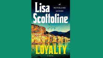 houses built in front of mountain along coast Lisa Scottoline #1 bestselling author Loyalty a novel
