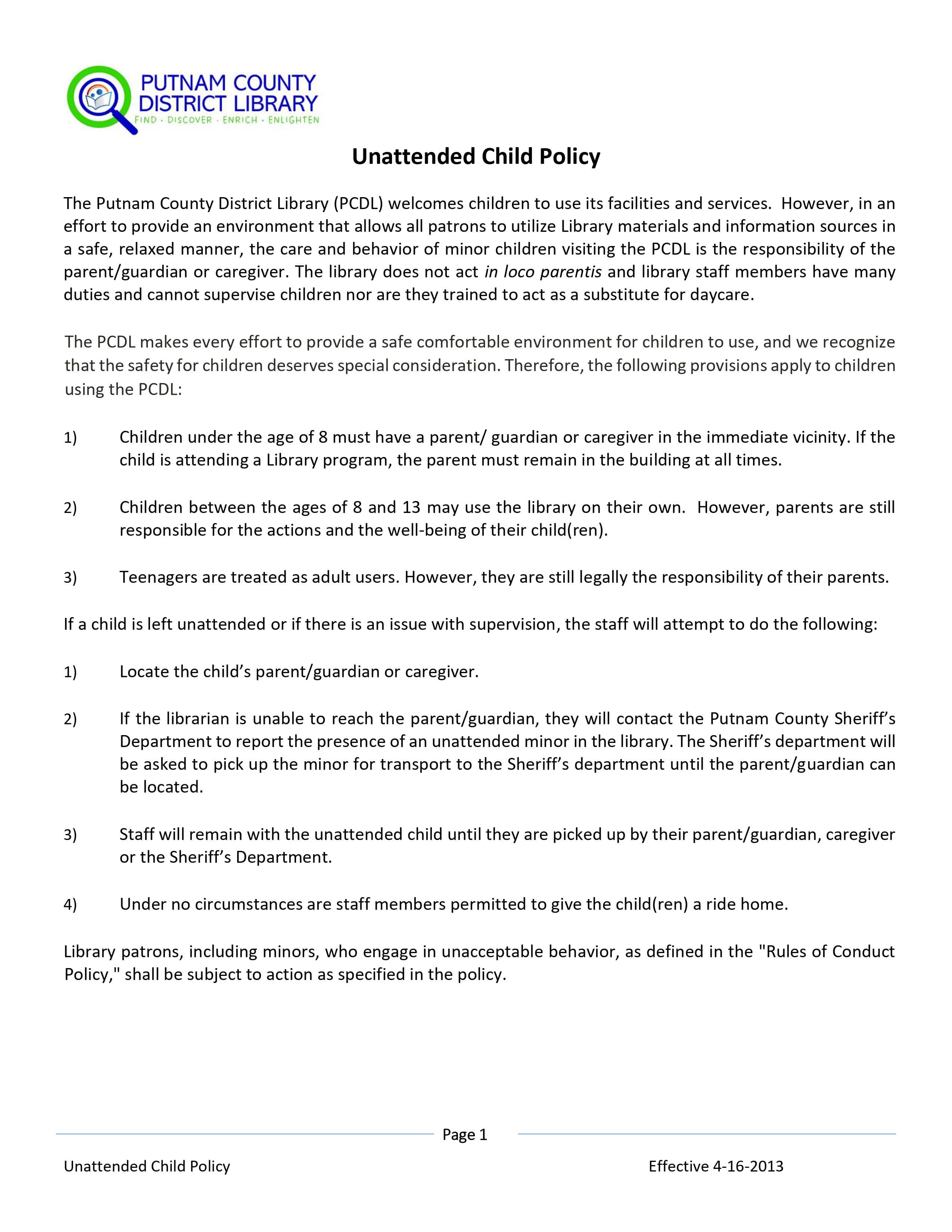 Unattened Children Policy call 419-523-3747 ext 3 for more information