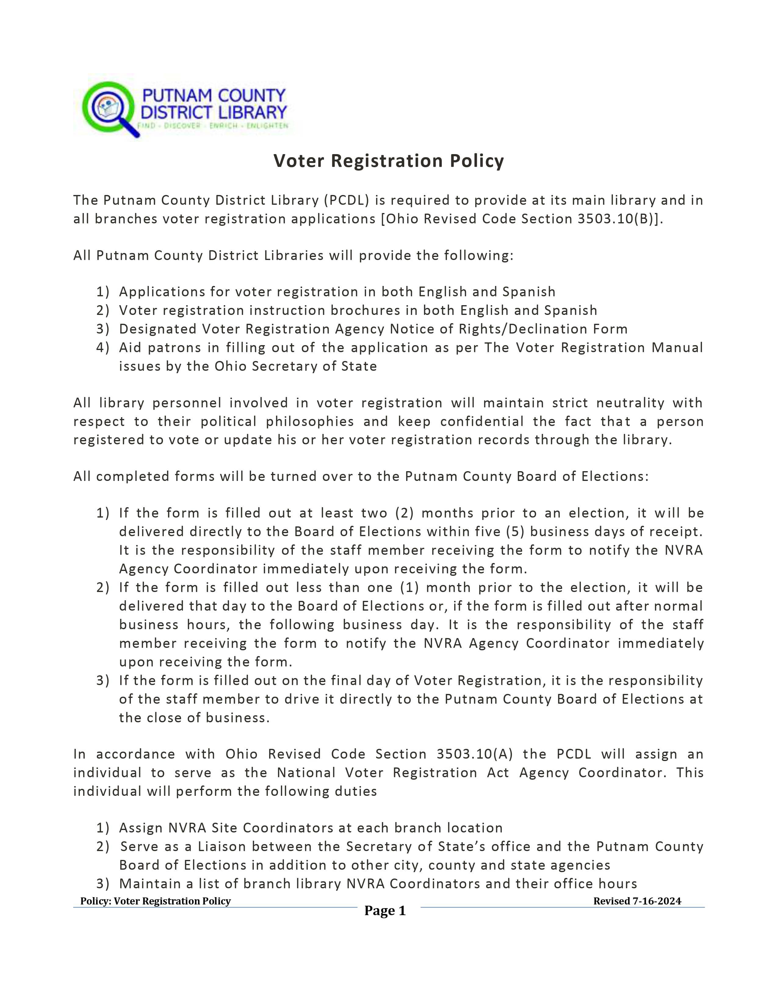Voter Registration Policy page 1 call 419-523-3747 ext 3 for more details
