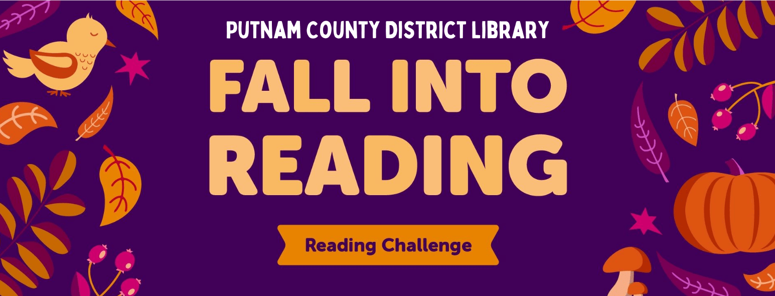 Putnam County District Library Fall into reading fall leaves pumpkins and a bird