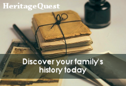 Heritage Quest Discover your family's history today